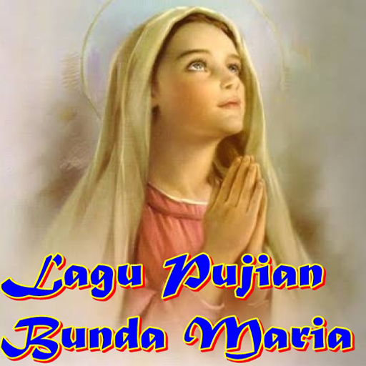 Lagu Pujian Bunda Maria