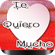 Download Te Quiero Mucho mi Amor For PC Windows and Mac 1.0