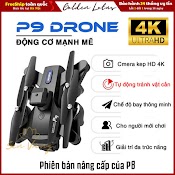 Flycam P9 Pro Có Trang Bị Cảm Biến Pin 2500Mah Bay 30 Liên Tục Động Cơ Không Chổi Than Camera 4K Chống Rung Wifi 5G