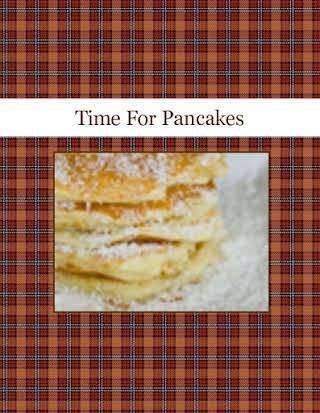 Time For Pancakes