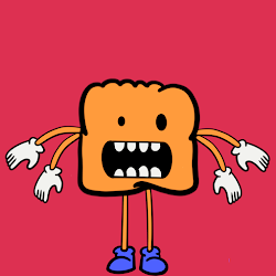 Monster #1 : Scared Toast