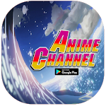 Cover Image of Download Anime Channel Sub Indo 1.0 APK