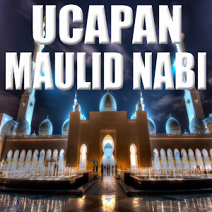 Download Ucapan Maulid Nabi Muhammad Apk Latest Version 1 0 0 For