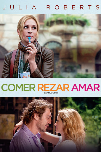 Comer Rezar Amar Pelicula Completa Youtube