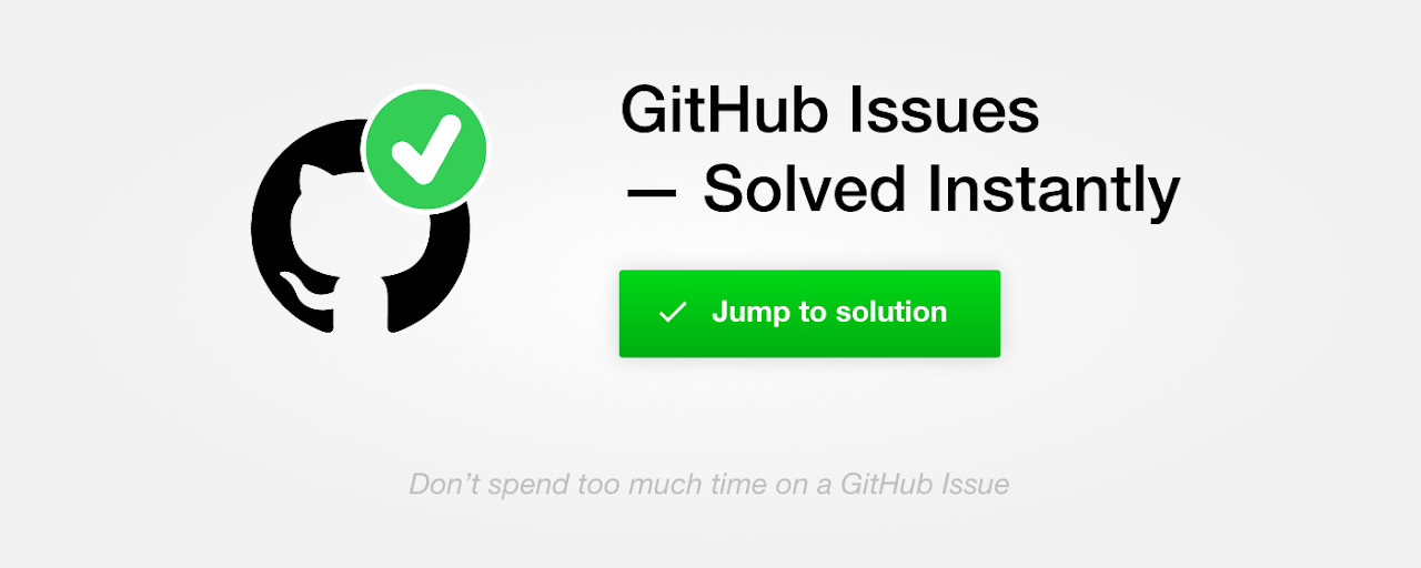 GitHub Issues Instant Solutions Preview image 2