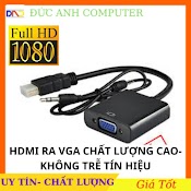 Cap Chuyên Đôi Hdmii Ra Vga, Cáp Hdmi Ra Vga Có Audio