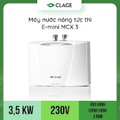 Máy Làm Nước Nóng Tức Thì Clage E - Mini Mcx3, Chống Giật, Điều Khiển Thông Minh Làm Nước Nóng Trực Tiếp - Hàng Chính Hãng