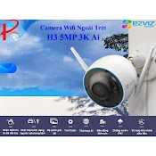 Camera Wifi Ngoài Trời Ezviz H3 5Mp 3K Siêu Nét Tích Hợp Ai Nhận Diện Vẫy Tay Chào - Màu Ban Đêm - Đàm Thoaị 2 Chiều