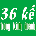 36 kế trong kinh doanh (hay) Apk