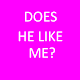 Does He Like Me Download on Windows