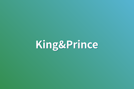 King&Prince