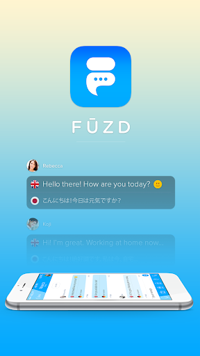 Fuzd - 结识，聊天，交友 实时聊天翻译。