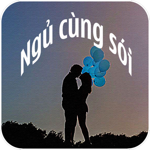 Ngu Cung Soi - Ngủ Cùng Sói