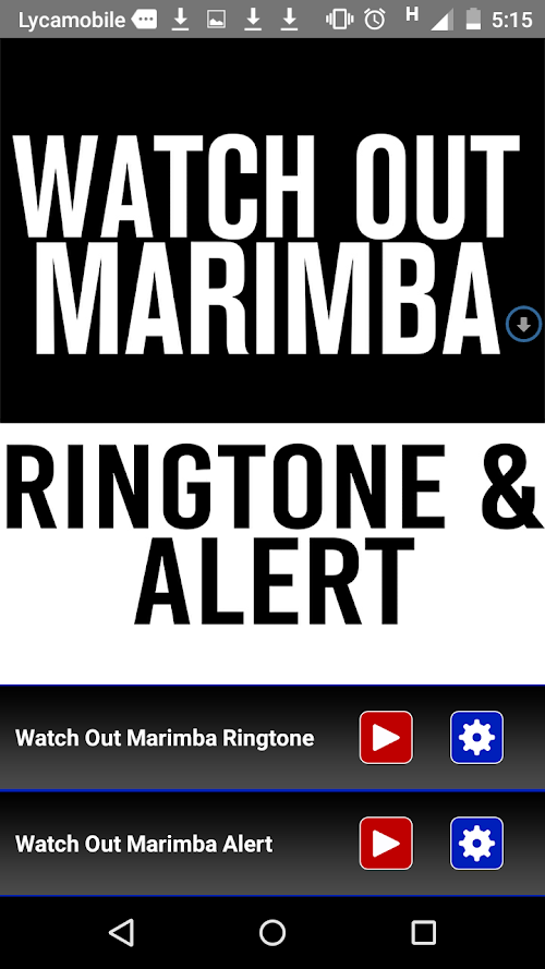Android application Watch Out Marimba Ringtone screenshort