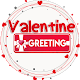 Download Valentine Greeting Card 2019 For PC Windows and Mac 1.0