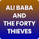 Download Ali Baba and the Forty Thieves For PC Windows and Mac 1.0