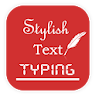 Stylish Text Typing (with Emoj icon