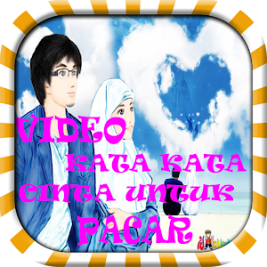 Download Video Kata Kata Cinta Untuk Pacar Romantiss APK 