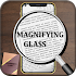 Magnifier - Magnifying Glass1.2