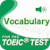 Vocabulary for the TOEIC®TEST－－例文発音，機能豊富！ icon
