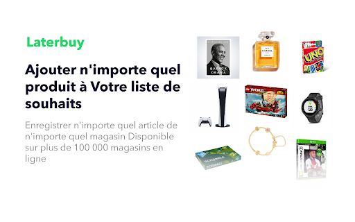 Laterbuy : enregistrez les articles de n'importe quel magasin