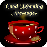 Cover Image of Download Good Morning Images & Messages 2.6 APK