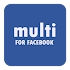 Multi for Facebook4.2.0