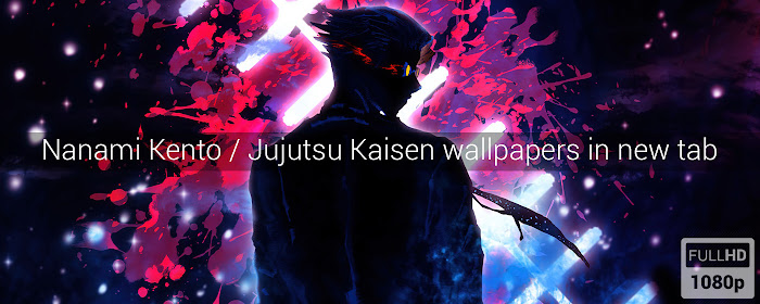 Nanami Kento Jujutsu Kaisen Wallpaper New Tab marquee promo image
