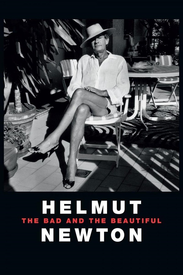 Helmut Newton: The Bad And The Beautiful