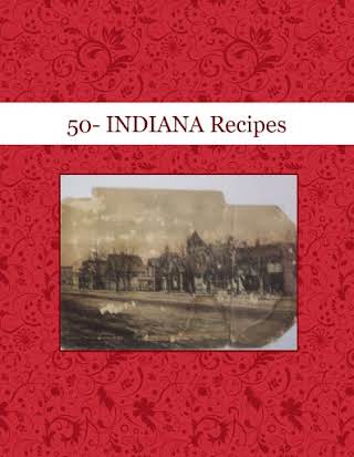 50- INDIANA Recipes