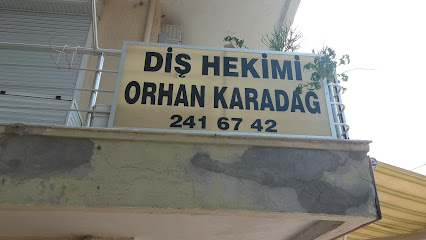 Diş Hekimi Orhan Karadağ