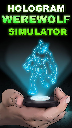 Hologram Werewolf Simulator