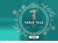 The Table Talk Cafe menu 7