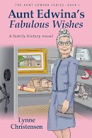 Aunt Edwina's Fabulous Wishes cover