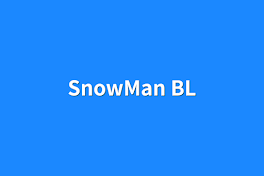 SnowMan   BL