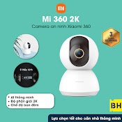 Camera Giám Sát Xiaomi Mi Home Security 360 Độ 2K/1080P - Bản Nội Địa Hỗ Trợ Tiếng Việt