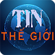 Download Tin tức Thế Giới For PC Windows and Mac