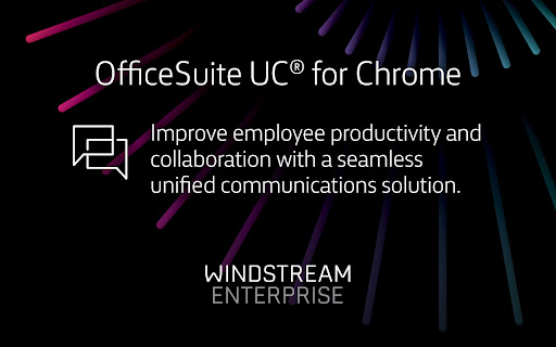 OfficeSuite UC® for Chrome™