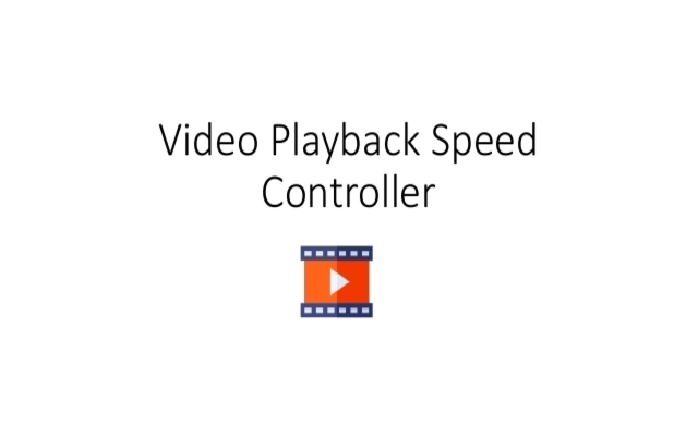 Video Playback Speed (2x-4x-16x) Preview image 0