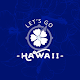 Download Let’s Go Hawaii 2017 For PC Windows and Mac 1.0.1