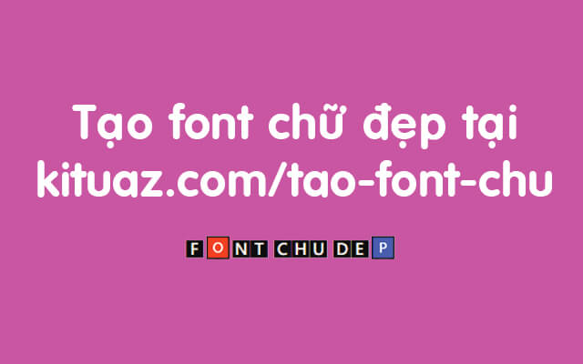 Font chữ đẹp