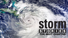 Storm Stories: The Next Chapter thumbnail