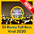 DJ Remix Full Bass - Viral 20204.0