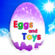 Eggs and Toys Download on Windows