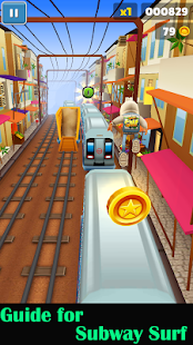 Guide for Subway Surf 2 APK + Mod (Uang yang tidak terbatas) untuk android