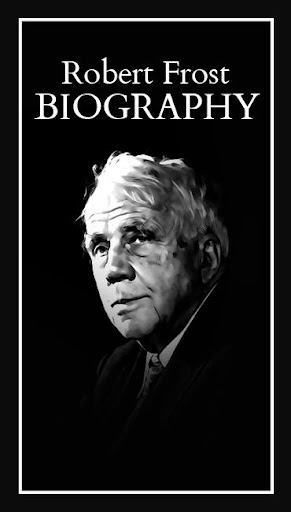 Robert Frost Biography