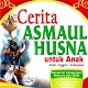 Download Cerita Asmaul Husna For PC Windows and Mac 1.0