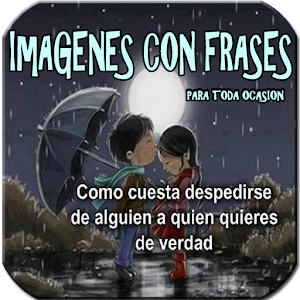 Download Imágenes con Frases For PC Windows and Mac