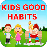 Cover Image of 下载 Good Habits For Kids 1.8 APK