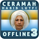 Ceramah Habib Lutfi Offline 3 Download on Windows